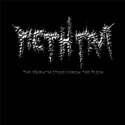 The Warmth Stolen from the Flesh